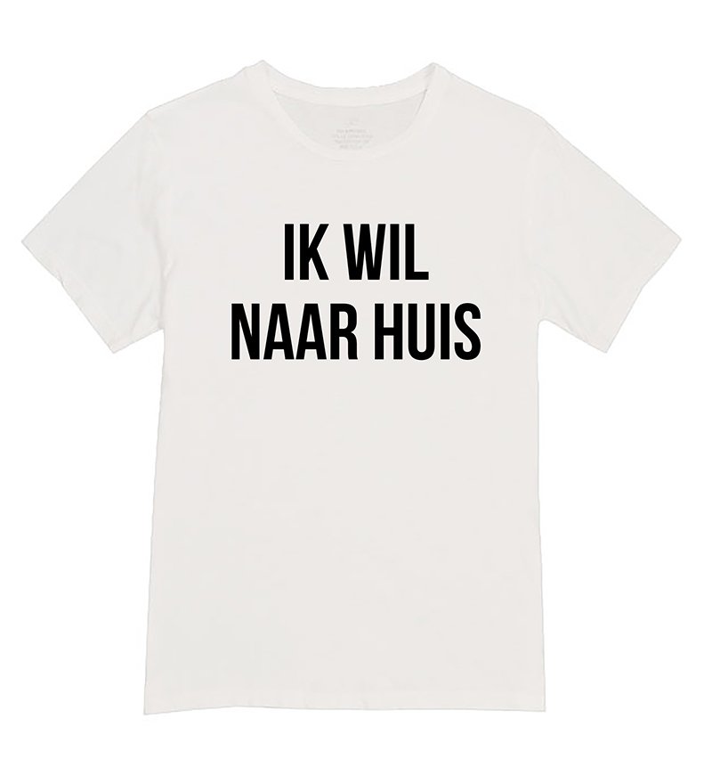 Shirt - IK WIL NAAR HUIS - Wit