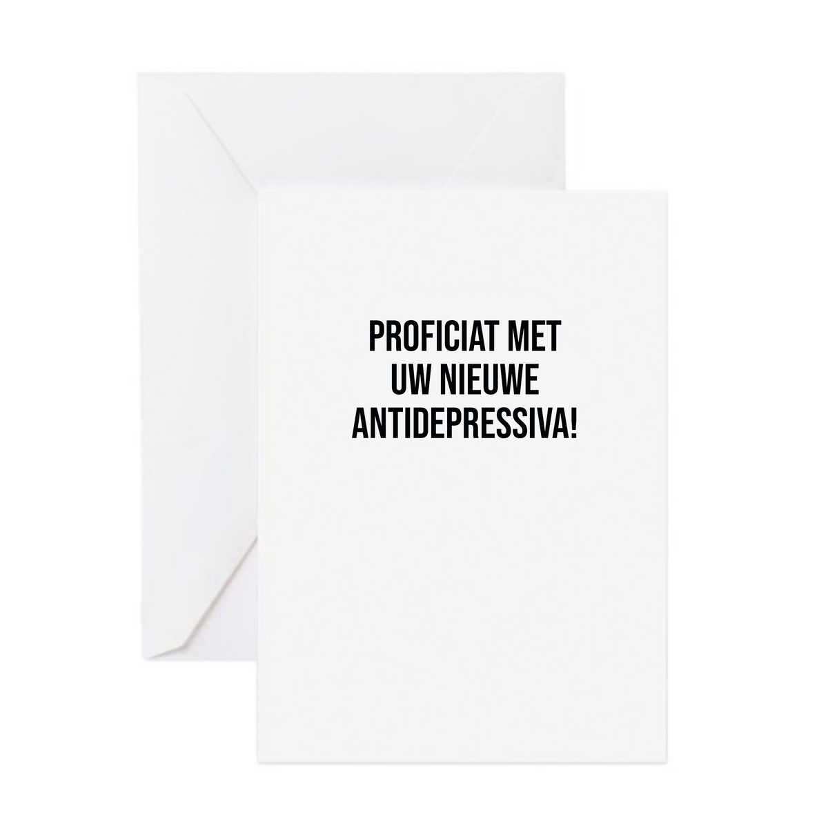 Wenskaart - Antidepressiva